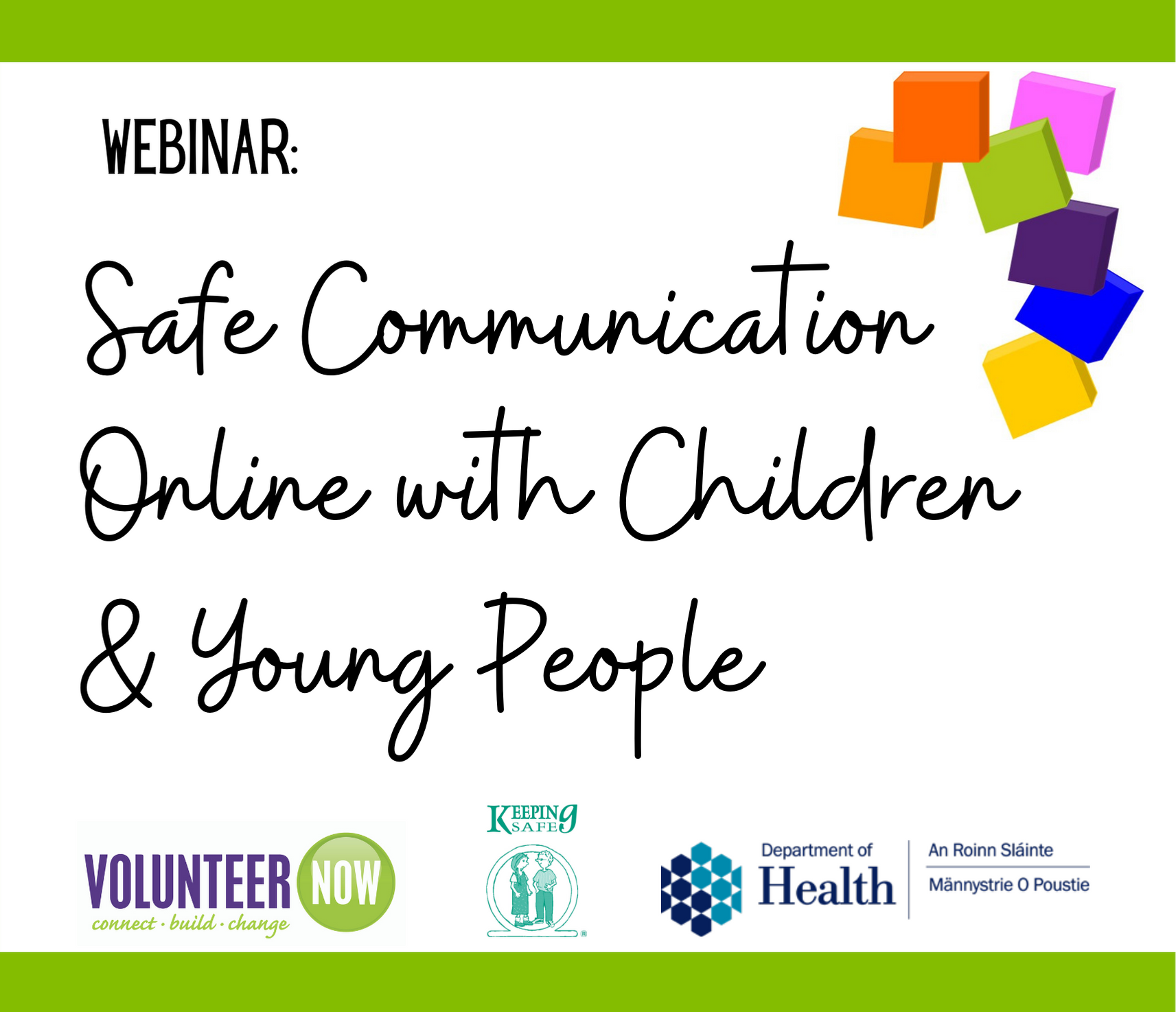 FREE WEBINAR Safe Communication Online with Children & Young People