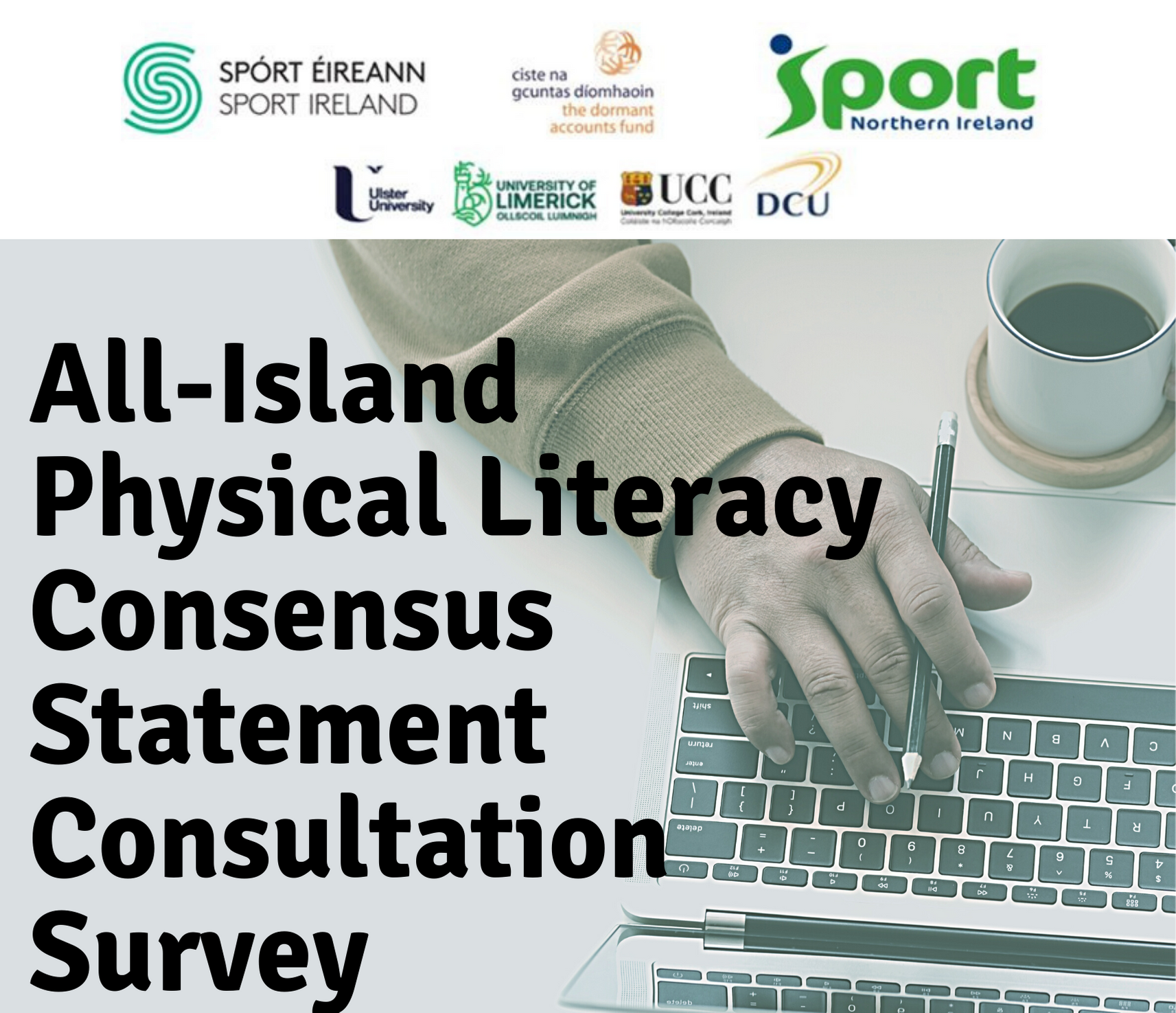 All Island Physical Literacy Consensus Statement Consultation Survey