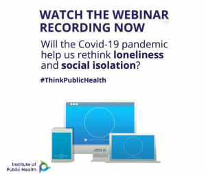 Loneliness & isolation webinar