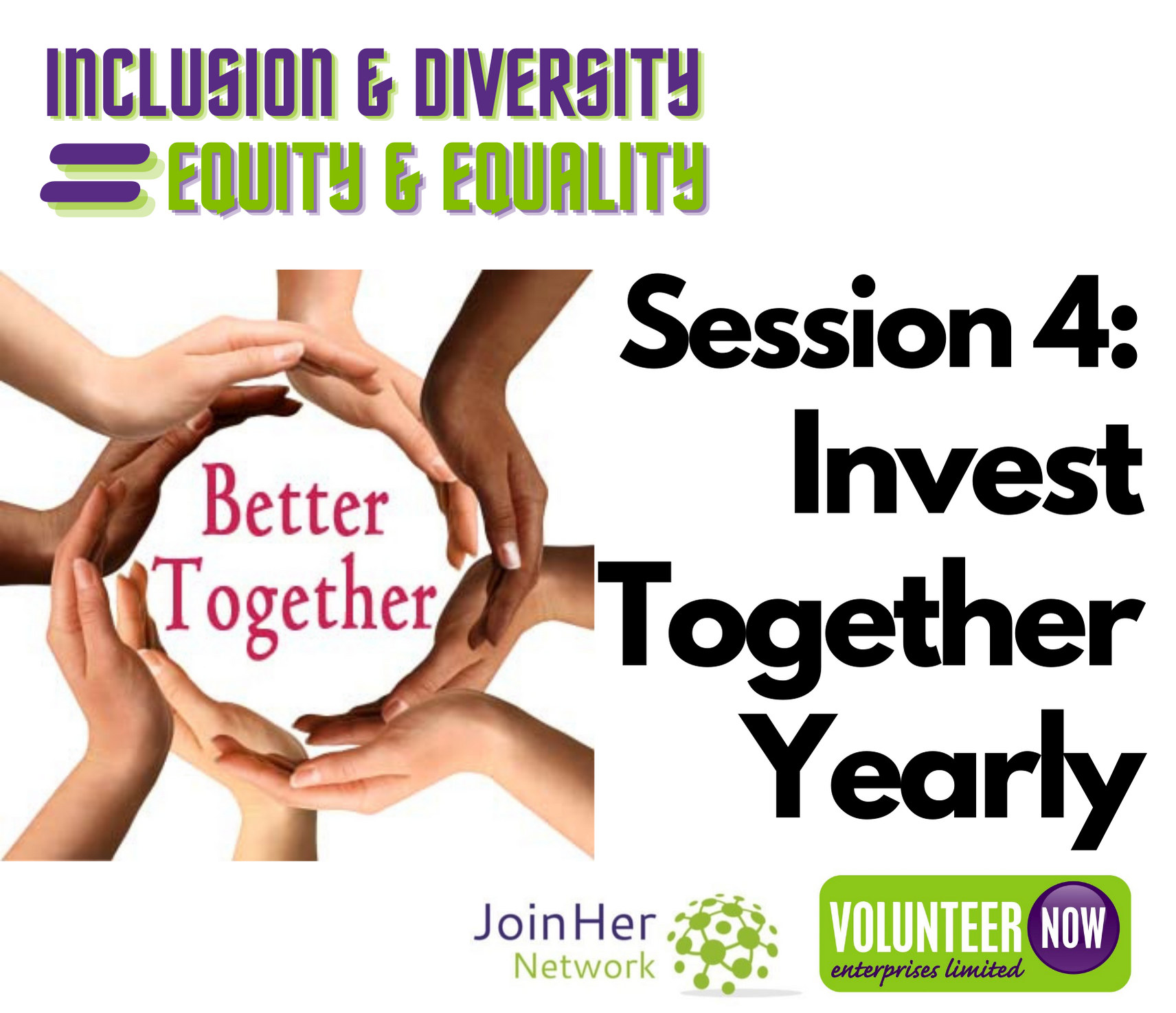 Inclusion & Diversity Session 4