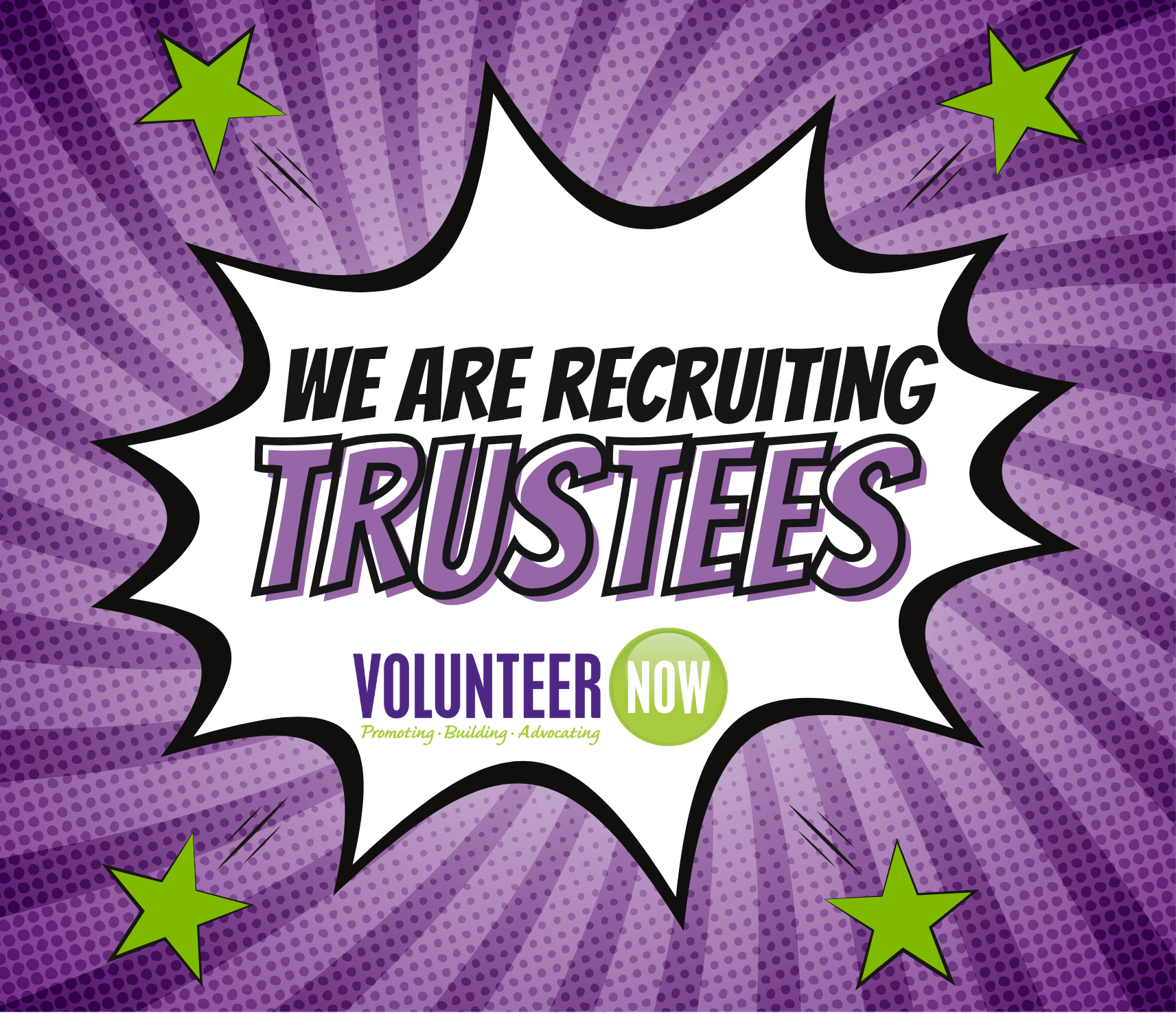 Comic-style graphic with text: 'We are recruiting trustees.' Bold and colorful to attract attention