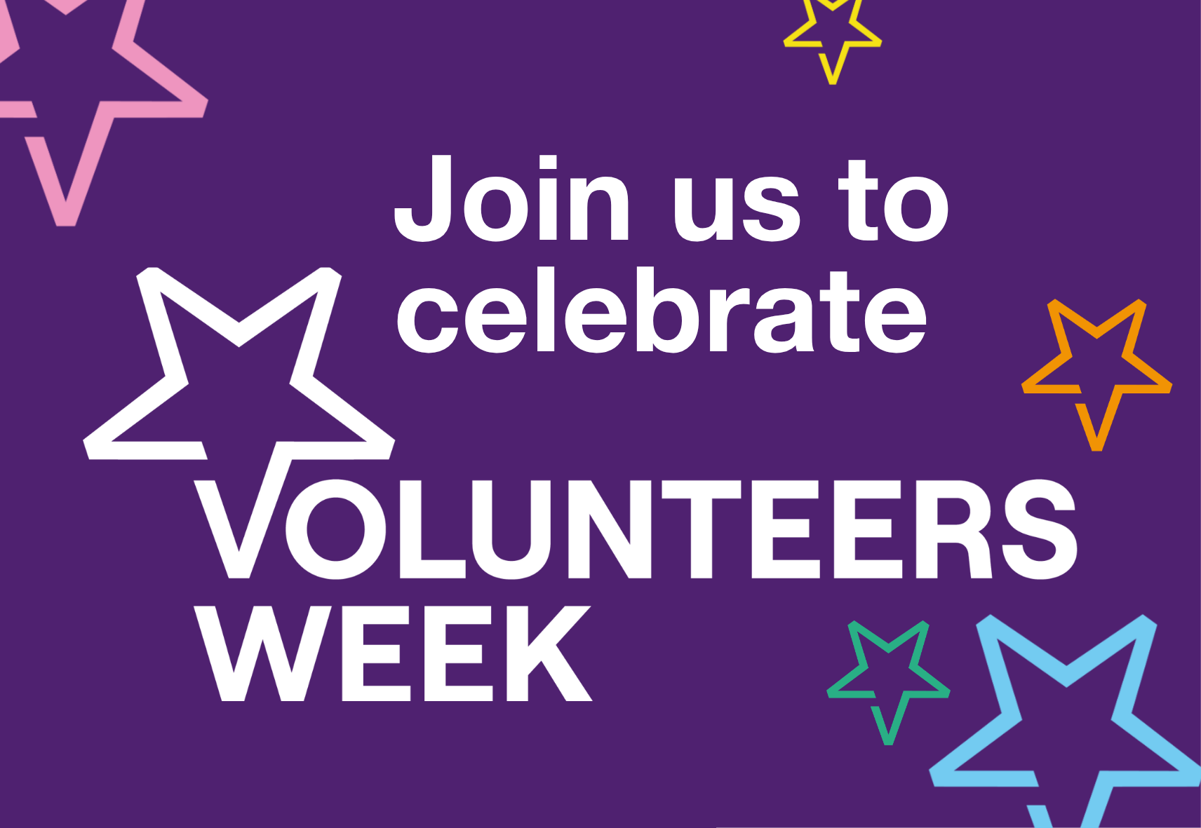 A starry background with the text " Join us to celebrate Volunteers' Week"